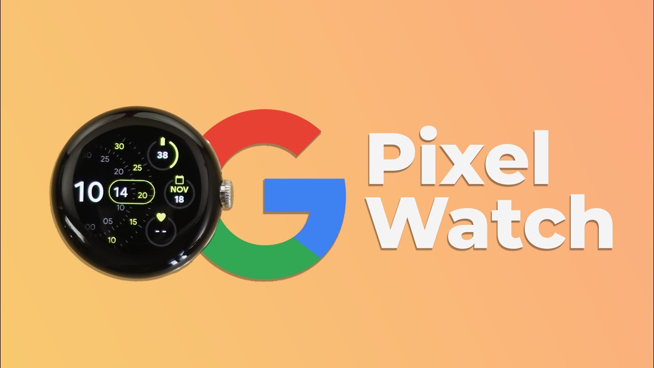 Google Pixel Watch: Your Stylish and Smart Companion
